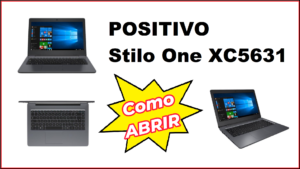 Leia mais sobre o artigo Positivo Stilo One XC5631 – Como abrir esse notebook. Passo a passo !